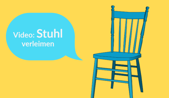 Stuhl mit Schriftzug "Stuhl verleimen"